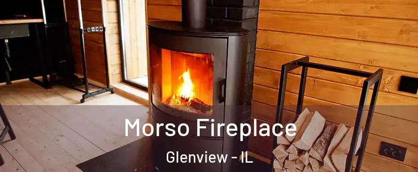  Morso Fireplace Glenview - IL